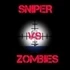 Sniper vs Zombies